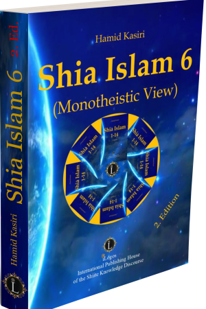 Schia Islam 6 (Monotheistic View) 2. Ed.