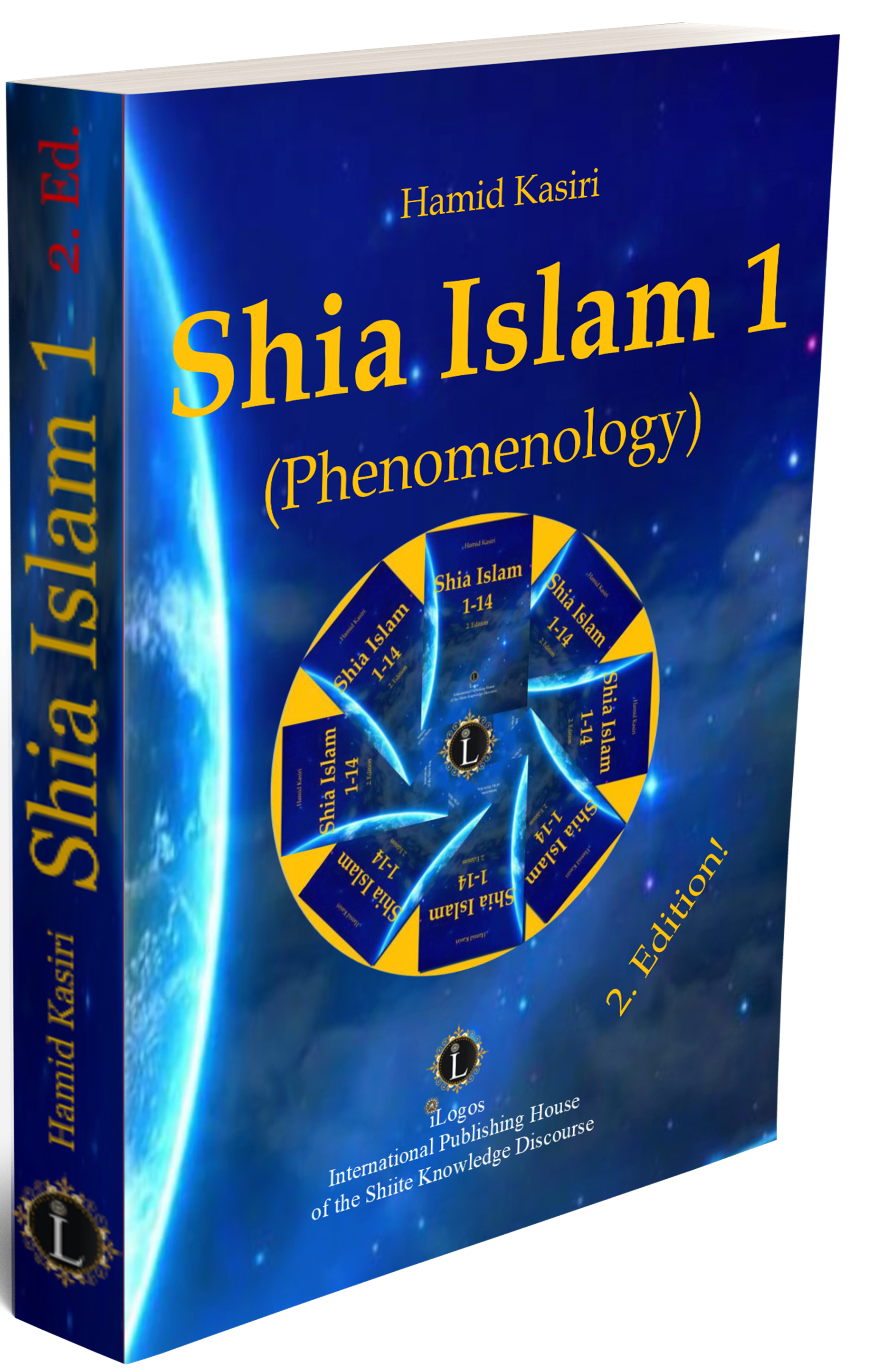 Shia Islam 1 (Phenomenology) 2. Ed.