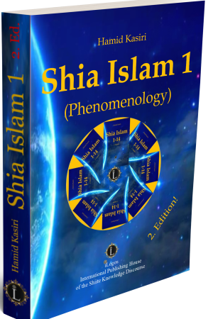 Shia Islam 1 (Phenomenology) 2. Ed.