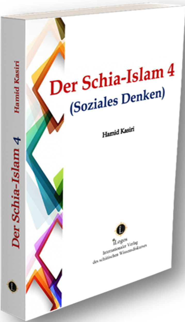 Der Schia-Islam 4 (Soziales Denken)