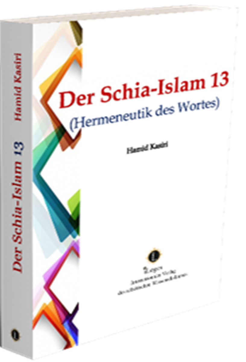 Der Schia-Islam 13 (Hermeneutik des Wortes)