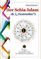 Der Schia-Islam. 18. „Textrechte“ (1. Aufl.)