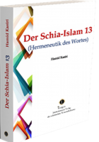 Shia Islam 13 (Hermeneutics of the Word) Shia Islam 13 (Hermeneutics of the Word)
